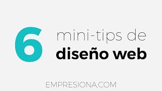 6 Consejos para mejorar tus diseños de páginas web minitips [upl. by Eojyllib330]