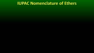 IUPAC Nomenclature of Ethers [upl. by Cordi]