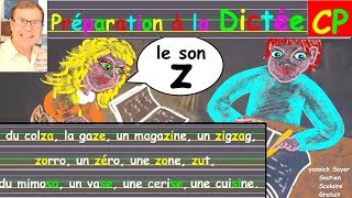 Préparation dictée autonome en cp ce1 avec le son z  22 [upl. by Chlori]