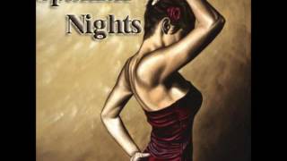 The Most Beautiful Spanish Chillout  Spanish Nights [upl. by Resa]