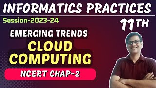 Cloud Computing  Cloud Services IaaS PaaS SaaS  Emerging Trends  NCERT Chapter 2  Class 11 IP [upl. by Asiel]