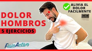 DOLOR DE HOMBRO Haz estos 5 Ejercicios para Aliviar Tu Dolor Manguito Rotador [upl. by Ujawernalo]