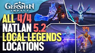 All 44 Natlan 52 Local Legends Locations Genshin Impact [upl. by Bodwell699]