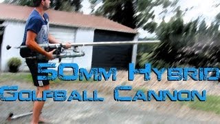 50mm Hybrid Golf Ball Cannon Supersonic [upl. by Nyletak]