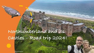 Northumberland Tour 2024 [upl. by Edge957]