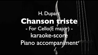 quotChanson tristequot H Duparc For CelloE major Piano accompaniment karaokescore [upl. by Rolo]