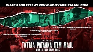 Tottaa Pataaka Item Maal  Official Trailer  Aditya Kripalani Shalini Vatsa Chitrangada Satarupa [upl. by Sheldon]