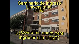 Como REGISTRARSE en la UTN   SEMINARIO DE INGRESO UNIVERSITARIO [upl. by Savart]