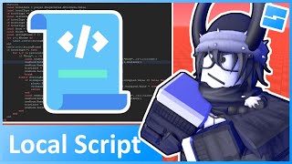 Local Scripts Server vs Client  Roblox Advanced Scripting 1 2023 [upl. by Euqinehs927]