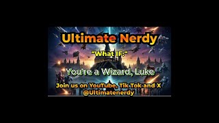 Ultimate Nerdy  You are a Wizard Luke  Full Video [upl. by Heron684]