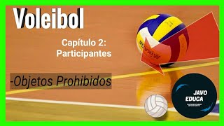 OBJETOS PROHIBIDOS en VOLEIBOL 😱🚫⛔🔞🛑 [upl. by Neelia]