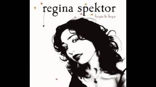 Regina Spektor  Fidelity [upl. by Aliuqat]