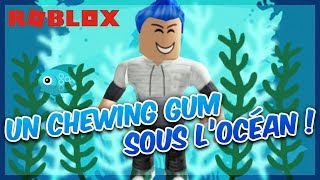 UN CHEWING GUM SOUS LOCEAN   Roblox Bubble Gum Simulator [upl. by Cochrane]