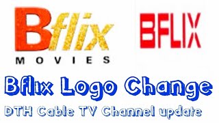 BFLIX  BFLIX TV Channel Logo Changed 21 July 2022  Bflix Movies to Bflix [upl. by Hannazus803]