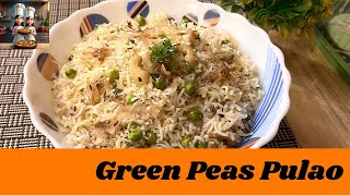 Green Peas Pulao I Peas Pulao I Matar Pulao I Peas Rice [upl. by Lorola640]