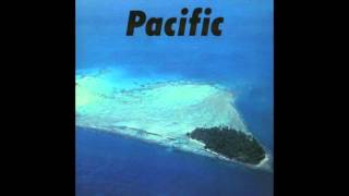 Pacific Full Album 1978  Haruomi Hosono Shigeru Suzuki amp Tatsuro Yamashita [upl. by Aedrahs]