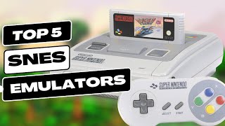 Top 5 SNES Emulators To Use 2024 [upl. by Lindsey371]