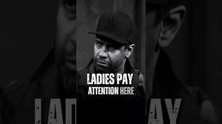 Ladies Pay Attention Denzel Washington motivation denzelwashingtonquotes [upl. by Male]