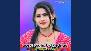 Love Ki Coaching Chal Rhi Chhora [upl. by Anhpad]