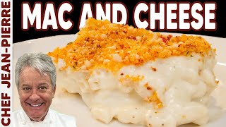 The Ultimate Macaroni and Cheese  Chef JeanPierre [upl. by Nifares]