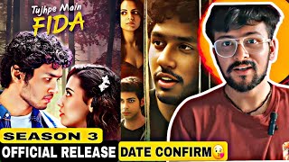 Tujhpe Main Fida Season 3 Release Date Confirm  Lucky Reviews  minitv [upl. by Ennaylloh]