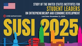 How to Apply for SUSI Pakistan 2025  Complete Guide  SUSI Application  US Embassy Pakistan susi [upl. by Kinsman]