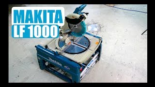 Makita LF1000 Tisch Kreissäge amp Kapp und Gehrungssäge  Kombi Gerät [upl. by Oek]