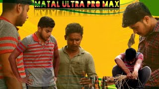 Matal Ultra Pro Max  GeT Started [upl. by Ailam]