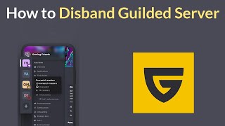 How to Disband Guilded Server [upl. by Broucek]