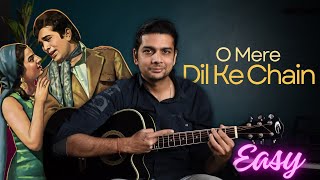 O Mere Dil Ke Chain  EASY Guitar Lesson [upl. by Onirotciv132]