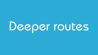 Deeper Routes [upl. by Eelana25]