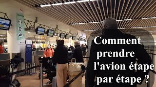 Comment prendre lavion pour la première fois Prendre lavion le guide complet étape par étape [upl. by Adine]