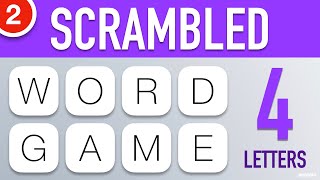 Scrambled Word Games Vol 2  Guess the Word Game 4 Letter Words [upl. by Isis276]