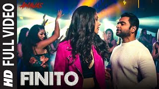 Finito Full Song  AMAVAS  Sachiin J Joshi Vivan Navneet  Jubin Nautiyal Sukriti Kakar Ikka [upl. by Michella]