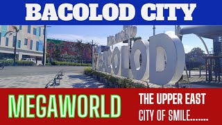 update of MEGAWORLD BACOLOD CITY the upper east 2024 [upl. by Gertrudis]