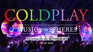 Coldplay  Live in Singapore  Music of the Spheres 2024  23012024 [upl. by Pierro932]