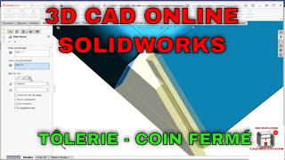 Solidworks  Tôlerie  Fermeture avec quotCoin ferméquot [upl. by Anit]