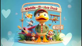 Waddle and Fly with Ace Duck  Fun Kids Song Adventure [upl. by Fridlund]