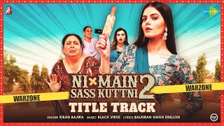 Ni Main Sass Kuttni 2 Title Track  Lyrical video  Suraj Kudalkar  Anita Devgan  Gurpreet Ghuggi [upl. by Orvil]