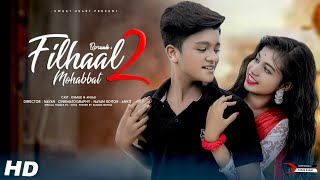 Filhall 2 Full Song  Esmile new video  Akshay Kumar  BPraak  Cute love Story  Sweet Heart [upl. by Coh675]