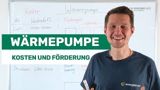 Wärmepumpe Kosten und Förderung leicht erklärt vom EnergieEffizienzexperten [upl. by Athalie85]