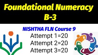 Foundational Numeracy  NISHTHA FLN COURSE 9 Batch3  Quiz All Answers [upl. by Ulane773]