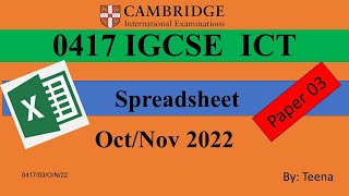 IGCSE ICT 0417 Spreadsheet 2022 OctNov Paper 3 Data Analysis 041703ON22 [upl. by Gelhar]