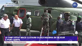 reportage Le Chef dÉtat Brice Clotaire Oligui Nguema en séjour à PortGentil [upl. by Atinram]