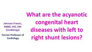 What are the acyanotic congenital heart diseases with left to right shunt lesions [upl. by Spooner]