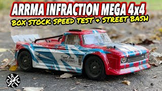 ARRMA Infraction Mega 4x4 Speed Test amp Street Bash [upl. by Beghtol]