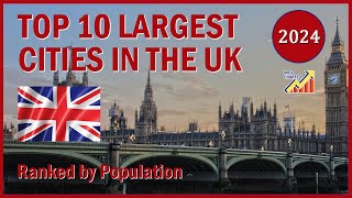 Top 10 UK Cities Largest Cities in the UK [upl. by Sokul145]