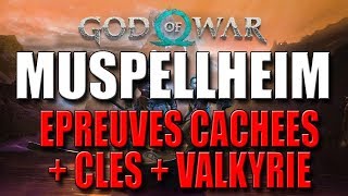 GOD OF WAR  MUSPELLHEIM VALKYRIE  CLÉS  EPREUVES CACHÉES  Part2  Tout feu tout flamme [upl. by Garaway953]