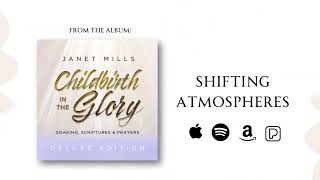 Shifting Atmospheres  Childbirth in the Glory  Janet Mills [upl. by Lessard]