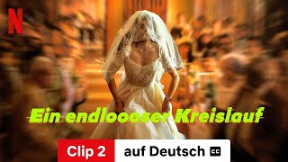 Ein endloooser Kreislauf Clip 2 mit Untertitel  Trailer auf Deutsch  Netflix [upl. by Engedus306]